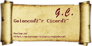 Gelencsér Ciceró névjegykártya